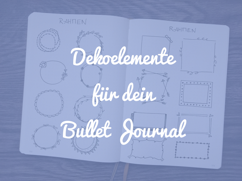 Aufgeschlagenes Bullet Journal mit vielen handgezeichneten Rahmen-Doodles in Schwarz: runde Blätterkränze und eckige Rahmen auf punktkariertem Papier