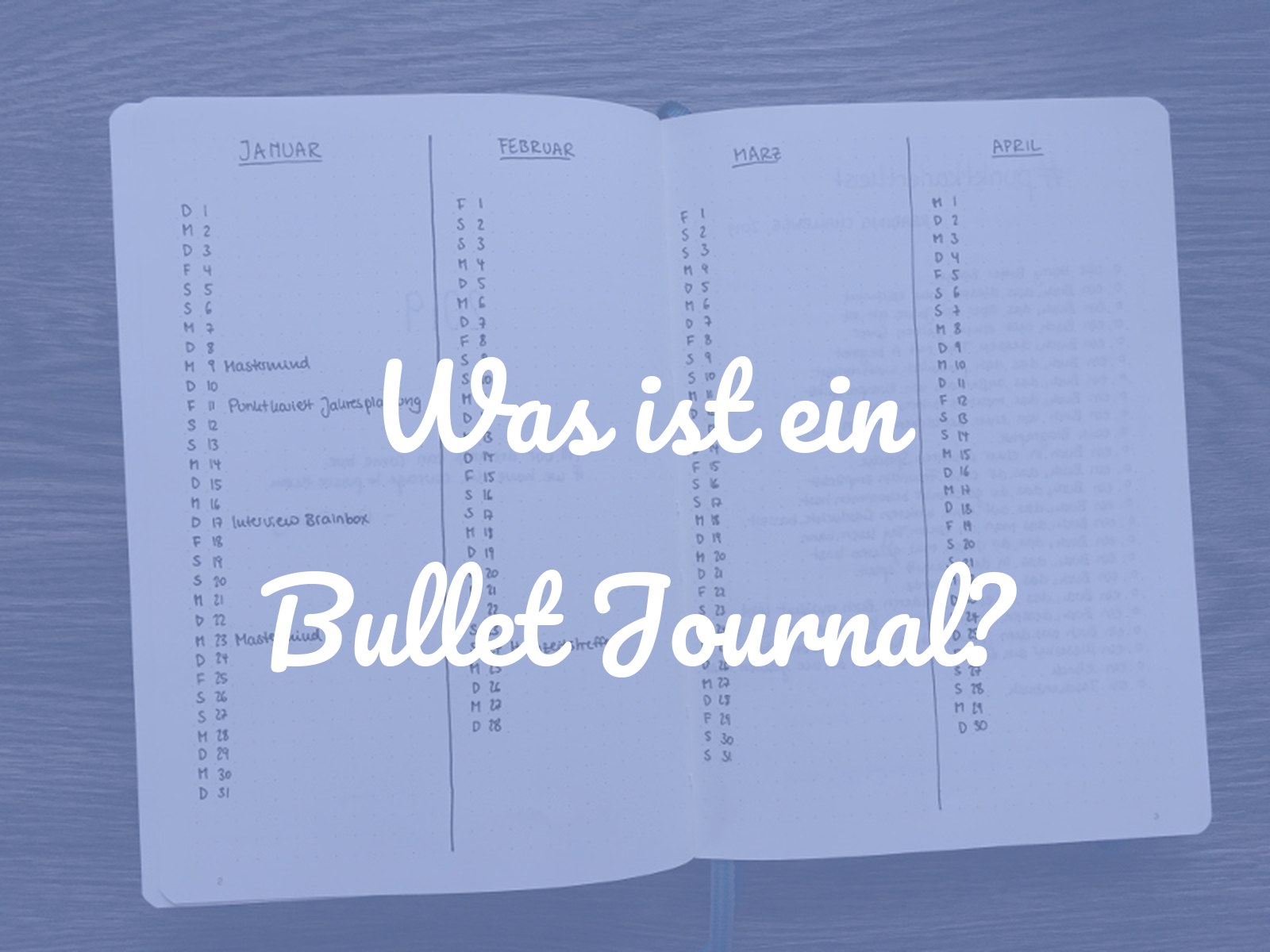 Was ist ein Bullet Journal? Alles, was du am Anfang wissen willst